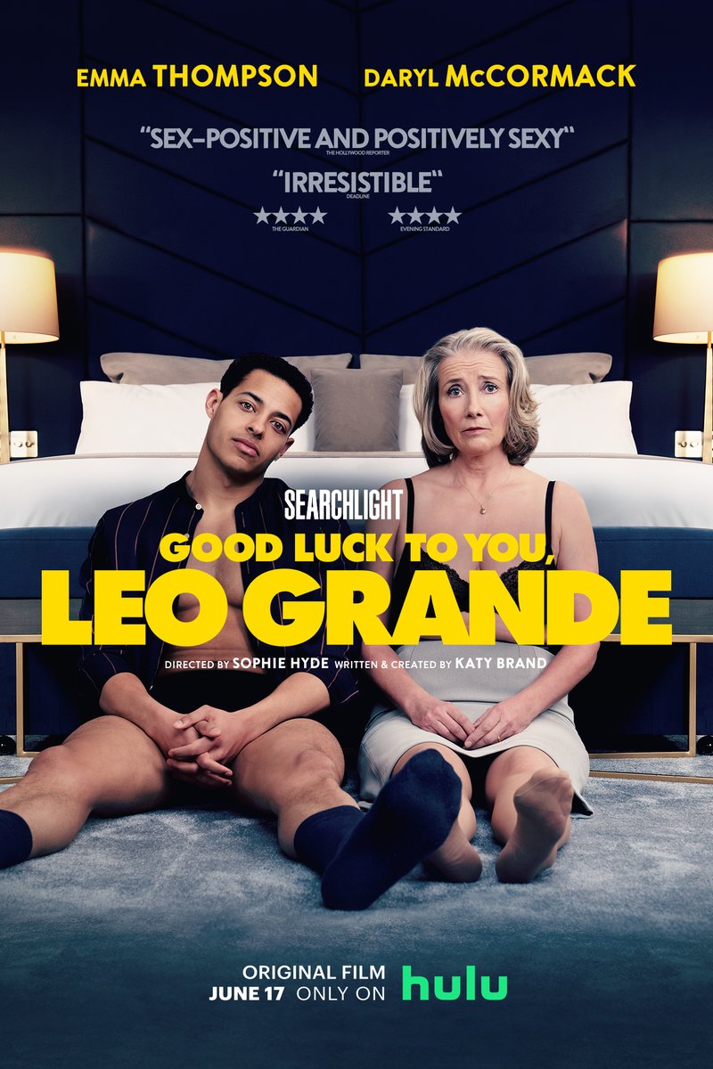Good Luck to You, Leo Grande. Starring Emma Thompson and @DarylMcCormack, directed by @SophHyde, and written by @KatyFBrand. Streaming June 17 only on @Hulu. #LeoGrandeFilm