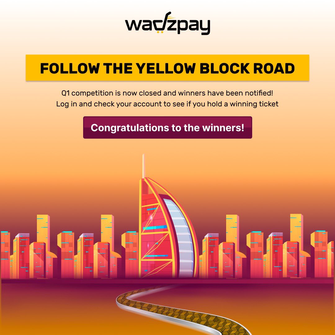 WadzPay's tweet photo. WadzPay’s Yellow Block Road Q1 competition is now closed! Winners have been notified within their account. Log in now to see if you hold a winning ticket. Thank you for participating and congratulations to the winners! https://t.co/pdsMhZ5tBz
#yellowblockroad #WadzPay #Wtk $wtk https://t.co/gdepdUYgOY