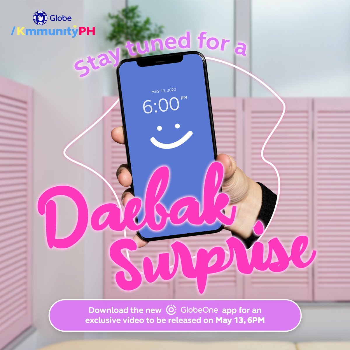 KmmunityPH's tweet photo. K'tizens! Be ready for a Daebak Surprise from Globe Kmmunity and Kim Seon Ho this May 13th at 6pm! 💙 Make sure to have the new Globe One app downloaded on your phone and stay tuned! Excited na kami! 🤩

#GlobeKimSeonHo #KmmunityHwaiting https://t.co/kVZAh8TzSv