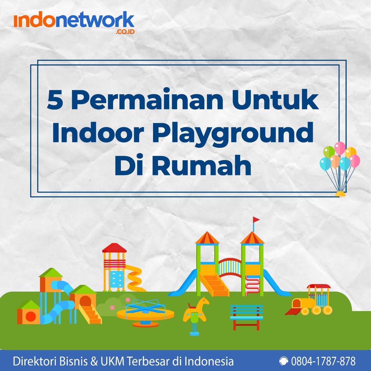 indonetworkcoid's tweet photo. Di masa pandemi saat ini, aktivitas anak untuk bermain di luar rumah sangat terbatas. Anda dapat membuat indoor playground di rumah. Anda bisa menggunakan jasa produksi & perancangan permainan playground di https://t.co/UXgl5vDcC8
#indonetwork #B2Bplatform #indoorplayground https://t.co/lg5Dbm2sby