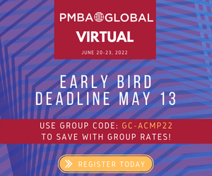 Early bird prices end on May 13 for the
ProjectWorld*ProjectSummit*BusinessAnalystWorld GLOBAL virtual conference. ACMP Ontario, a proud partner, will have a virtual booth at this industry leading event. pmbaconferences.com/global/
