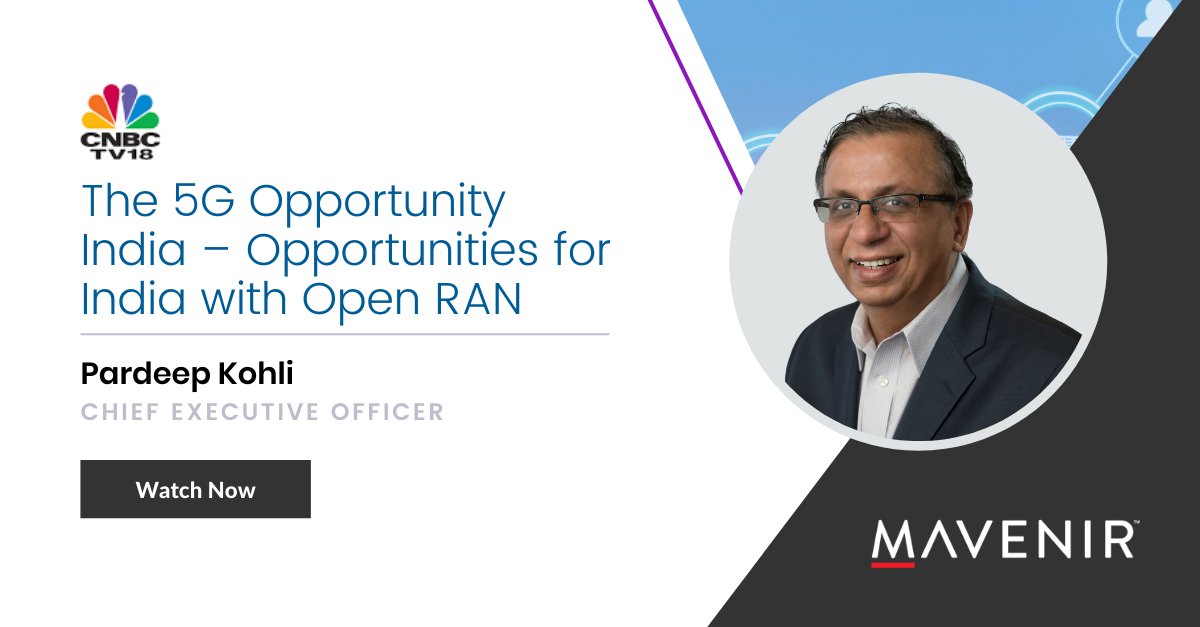 Mavenir's tweet photo. Mavenir’s President and CEO, Pardeep Kohli, on a @CNBCTV18News panel discussing the opportunities for the Indian Telco Industry with Open RAN, joined by leading execs from Qualcomm, Rakuten and STL.
https://t.co/9DcDjhlbqh
#OpenRAN #5G #India https://t.co/6QuJUoPADW