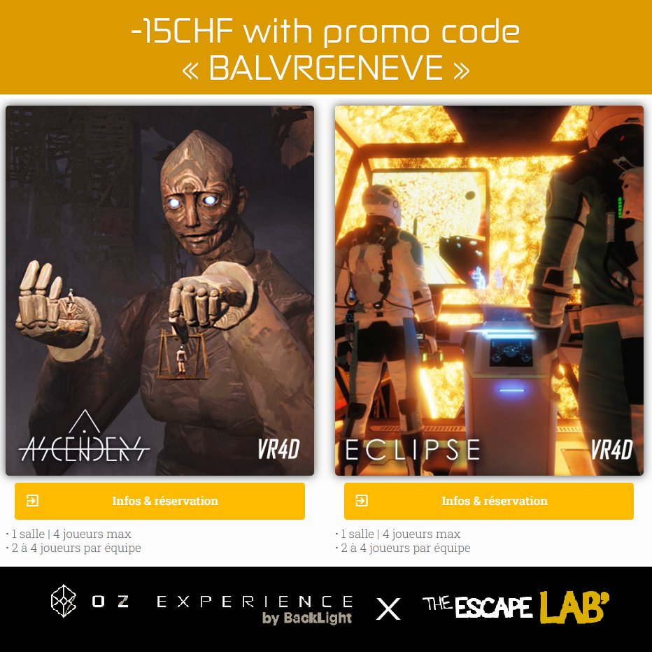 OZ Experiences make Geneva thrill this spring! 
Don't miss #LeBalDeParis and visit OZ Experience. #VR 
SPECIAL DISCOUNT of 15CHF with "BALVRGENEVE" code while booking for a spacewalk with ECLIPSE or a meeting with the titans in the brand new Ascenders.

🎟️ escapelab.ch