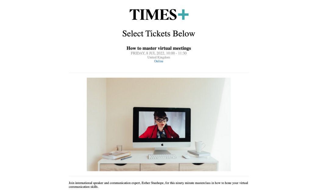 EstherStanhope1's tweet image. The Times Plus are running one of my courses LIVE on July 8th at 10am-11.30am BST
How to master virtual meetings!
Buy your tickets by clicking here - they’re just £75
sbee.link/6e7mbptcx8
#VirtuallyConfident #PublicSpeaking #Confidence #NewNormal #ZoomTips #VirtualWorking