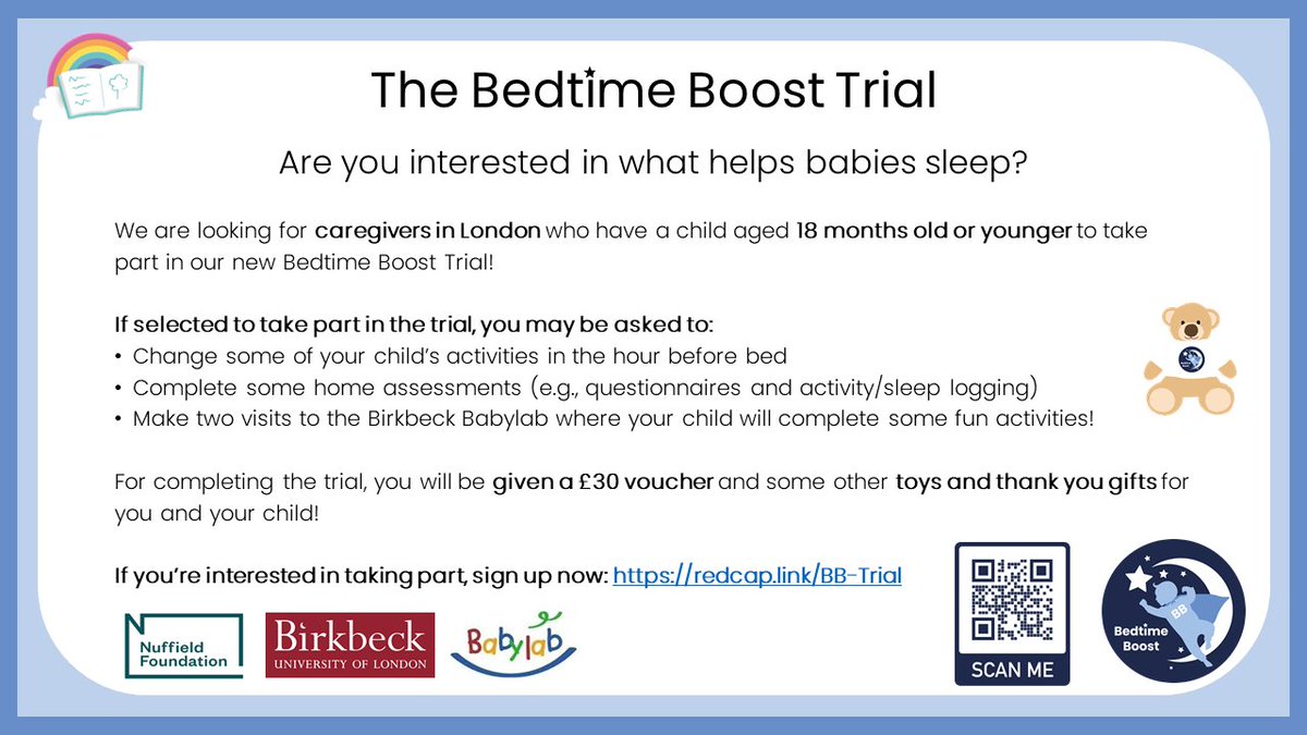 Are you the caregiver of a child aged 18 months or younger? Do you live in London? Visit the <a href="/BirkbeckBabylab/">Birkbeck BabyLab & ToddlerLab</a> 👶and take part in the 7-week Bedtime Boost Trial! Lots of fun activities 🧠💻 + £30 voucher, toys, games and thank you gifts. Sign up here: redcap.link/BB-Trial