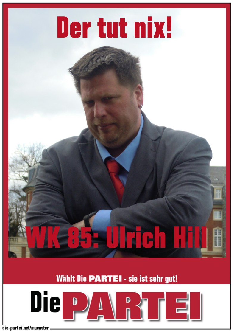+++ Der tut nix! +++

Kandidat @U_H83 mit knallharter Ansage im wahrscheinlich tollsten Wahlkreis der Welt, Nummer 85!

#ltwnrw22 #sehrgut #Muenster @Die_PARTEI_NRW
