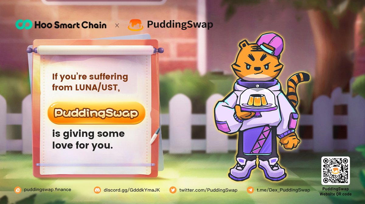 PuddingSwap (@puddingswap) on Twitter photo 👩🍳 <a href="/PuddingSwap/">PuddingSwap</a> Ingredients Giveaway Event
⏰ 13 May 18:00-16 May 18:00 (UTC+8)
🎁 1st: a NFT
Suffering loss from $LUNA/ $UST, CM your HSC address below.
🎁 2nd: 10 packs of NFTs for lucky draw
CM your HSC address with a screenshot proof of loss.
💰NFT floor price ~1.2 $HOO 👩🍳 <a href="/PuddingSwap/">PuddingSwap</a> Ingredients Giveaway Event
⏰ 13 May 18:00-16 May 18:00 (UTC+8)
🎁 1st: a NFT
Suffering loss from $LUNA/ $UST, CM your HSC address below.
🎁 2nd: 10 packs of NFTs for lucky draw
CM your HSC address with a screenshot proof of loss.
💰NFT floor price ~1.2 $HOO