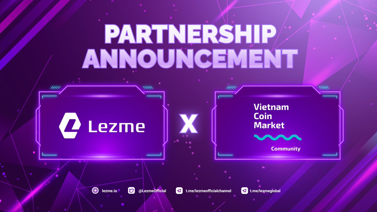 LezmeOfficial's tweet photo. 🤝 LEZME X VIETNAM COIN MARKET 🤝

🌟 We are honored to accompany Vietnam Coin Market in the near future.
The partnership with VCM will open up opportunities for Lezme's development and contribute to Lezme building a strong community foundation.

📣 https://t.co/a34uUszEkS https://t.co/I8B3eswIhC