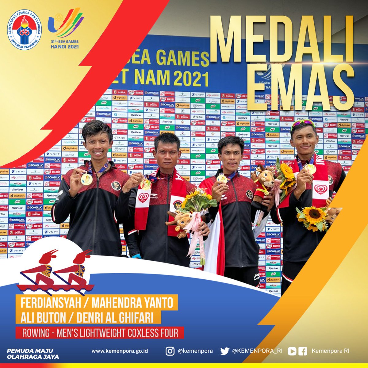 KEMENPORA_RI's tweet photo. SELAMAT! Tim Indonesia kembali meraih Medali Emas dalam kategori Rowing -  Men's Lightweight Coxless Fours. Ali Buton, Ferdiansyah, Denri Al Ghifari, Mahendra Yanto berhasil meraih Medali Emas setelah mengalahkan tim Vietnam.

#seagames2021
#kemenpora
#pemudamajuolahragajaya https://t.co/PrlH7wLvIL