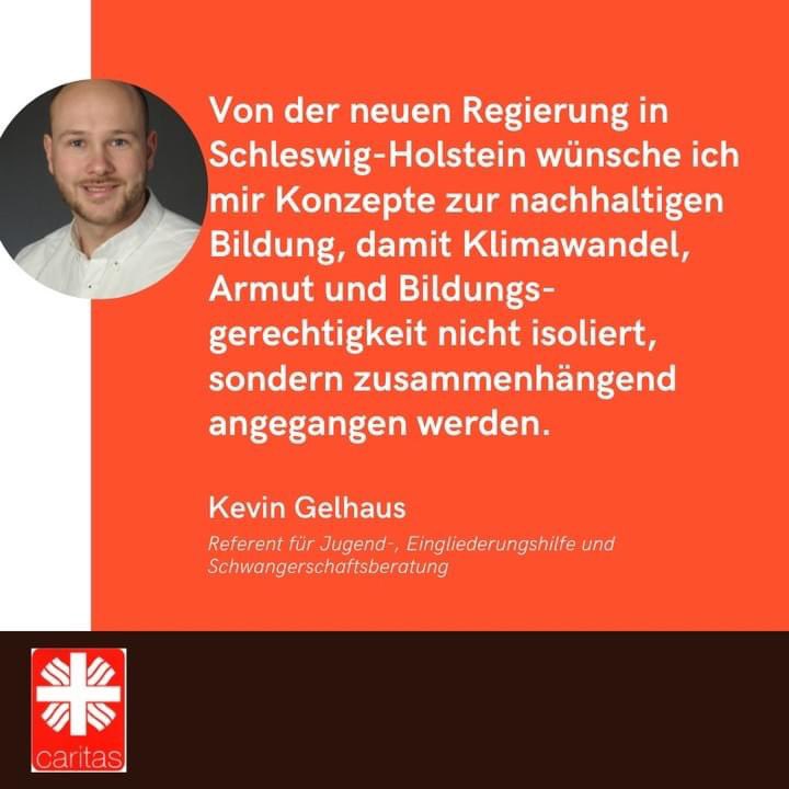 Schleswig-Holstein hat gewählt. Welche Hoffnungen und Erwartungen verbinden wir bei der Caritas Schleswig-Holstein mit der neuen Landesregierung? 

#Landtagswahl #SchleswigHolstein #Nachhaltigkeit #Bildung #Gerechtigkeit #Caritas #CaritasImNorden
