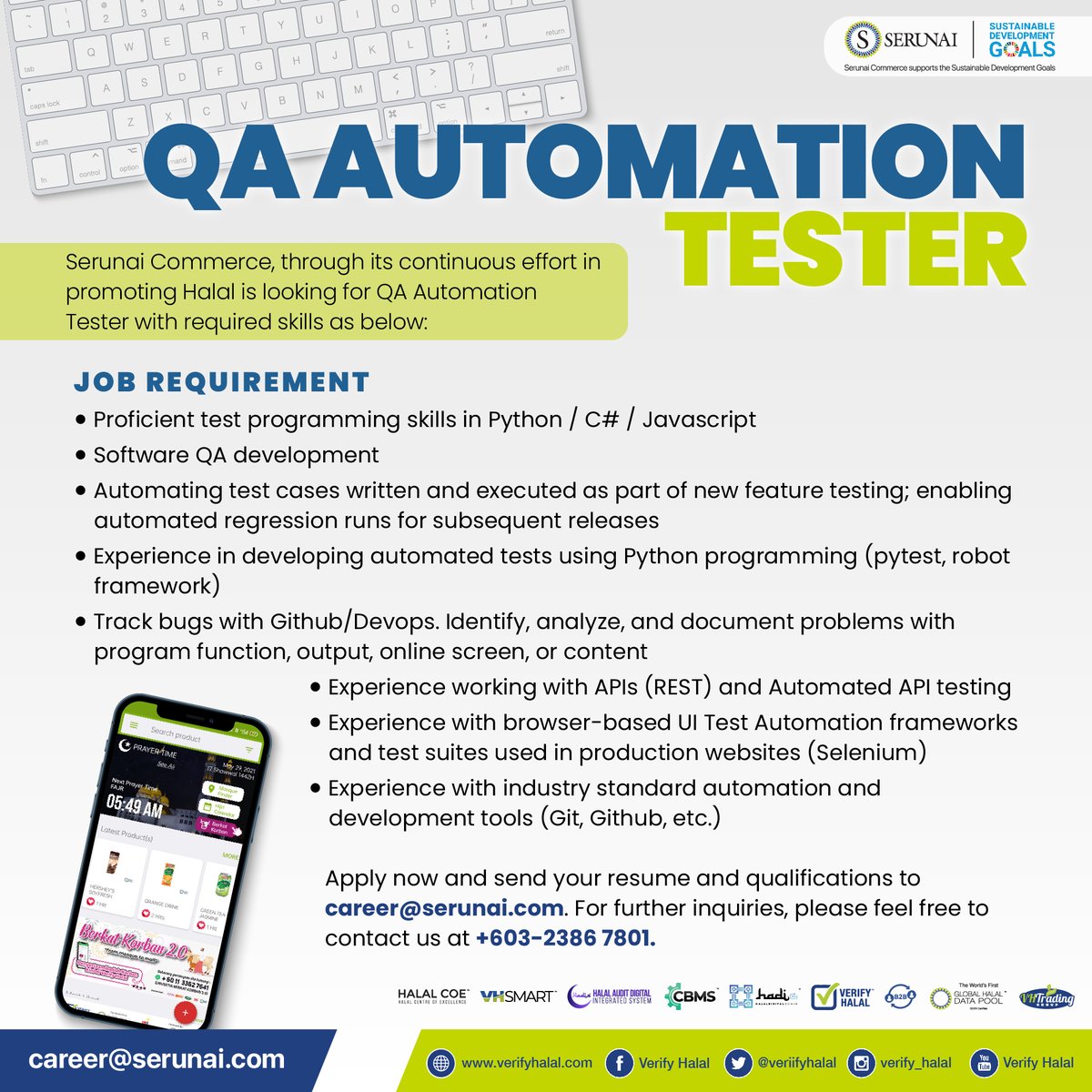 Hiring now- QA Automation Tester!
Apply now and send your resume and qualifications to career@serunai.com. For further inquiries, please feel free to contact us at +603-2386 7801