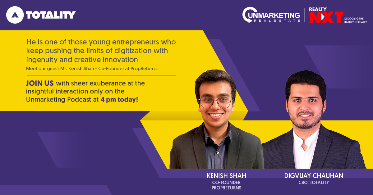 absolute_cx's tweet photo. Get ready for another interesting episode of Totality's podcast series "Unmarketing Real Estate," as Mr. @DigChauhan87, CBO, interacts with Mr.@kenishshah, Co-Founder, @PropReturns

Catch the finest minds in an insightful conversation live at 4 p.m.

#Unmarketing #RealEstate https://t.co/5BmdXdhle3