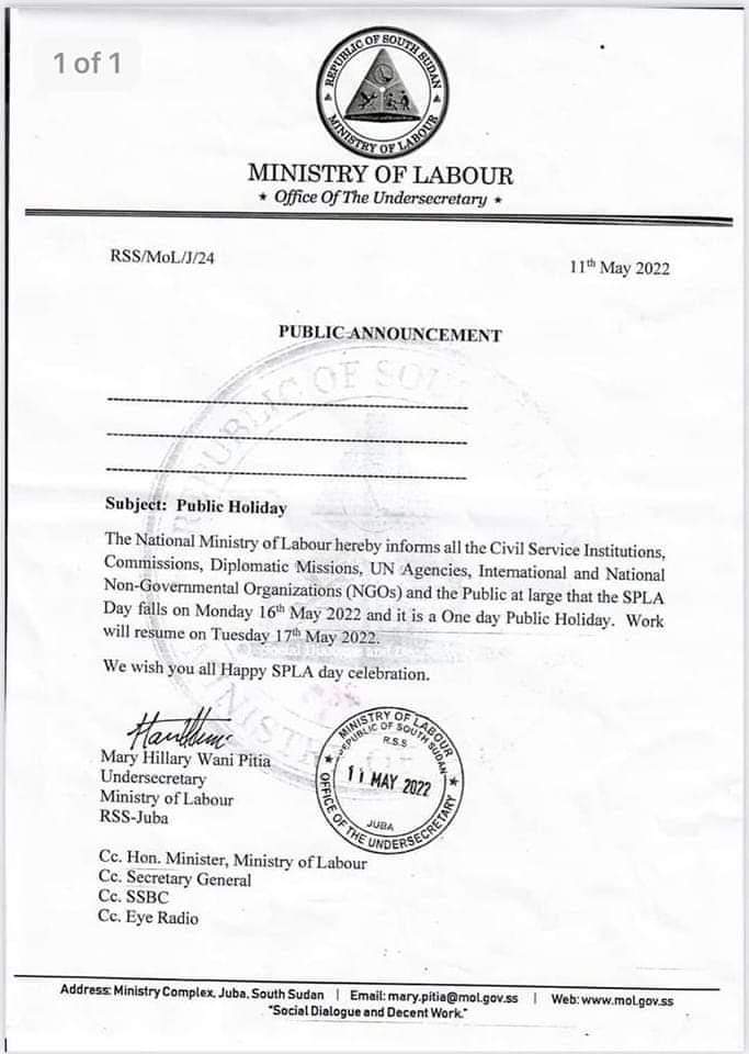 rsslabour's tweet photo. The National Ministry of Labour hereby informs all the Civil Service Institutions, Commission, Diplomatic mission, UN Agencies, International and national Non-Governemtal Organizations (NGOs) and the Public at large that the SPLA Day falls on Monday 16th May 2022 https://t.co/b3juCqsVOz