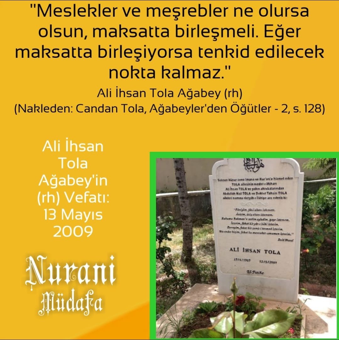 MudafaNurani's tweet photo. "Meslekler ve meşrebler ne olursa olsun, maksatta birleşmeli. Eğer maksatta birleşiyorsa tenkid edilecek nokta kalmaz."
Ali İhsan Tola Ağabey (rh)
(Nakleden: Candan Tola, Ağabeyler'den Öğütler - 2, s. 128)
#Allah #Kuran #Resululullah #RisaleiNur #Bediüzzaman https://t.co/NdL6JKr4Rf