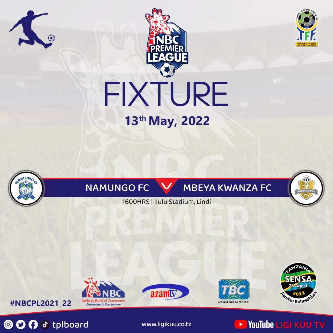 tplboard's tweet photo. Ratiba ya Ligi Kuu ya NBC leo Mei 13, 2022.
#NBCPLFixtures
@tplboard @Tanfootball @NBCTanzania @azamtvtz @TBConlineTZ https://t.co/uk8yj3dY9f