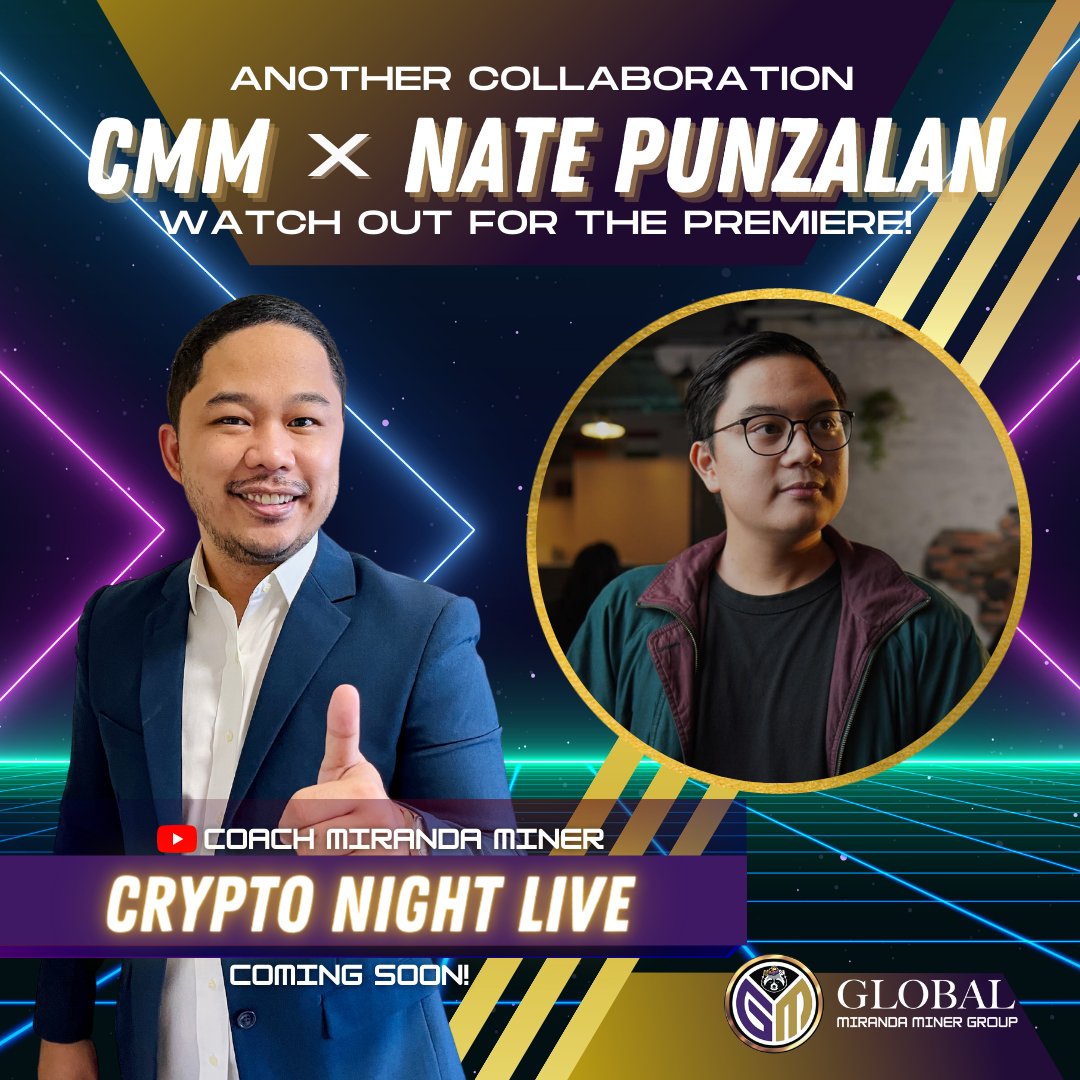 MiningMiranda's tweet photo. WATCH out for another Collaboration..
with Nate Punzalan - a podcaster and YT Content creator!
Coming soon and will be premiered on CMM YouTube Channel.
#cmmCollabs #cmmCryptoNight #cultureofmalasakit #btc #bitcoin https://t.co/7Ran7Aln1S