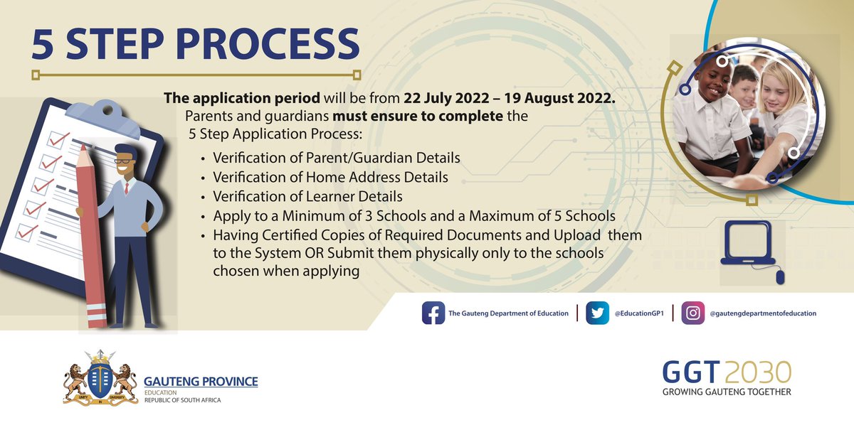 EducationGP1's tweet photo. The 2023 Online Admissions application period will run from 22 July - 19 August 2022. During this period, parents and guardians MUST ensure they complete the below 5 Step Application Process.

🗓 Applications open on 22 July 2022 at 08:00 AM

#2023OnlineAdmissionsGP @Lesufi https://t.co/b7cAGz6rYZ