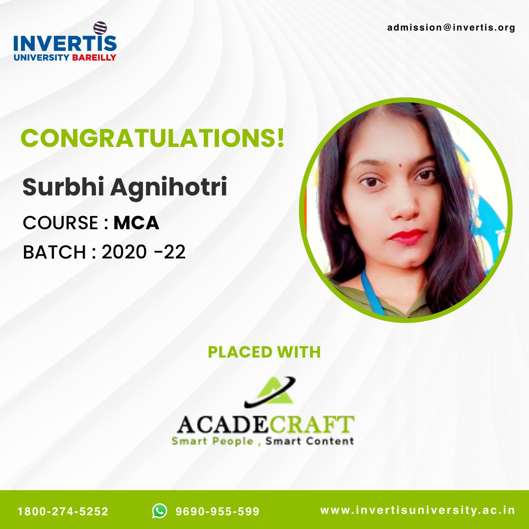 InvertisUni's tweet photo. Congratulations Surbhi Agnihotri and well done. We are very proud to call you our student and wish you the best for your future.
#acadecraft #congratulation #mca #mcastudent #campusplacement #admission2022 #admissionsopen #expectmore #bareilly #lifeatinvertis #invertisuniversity https://t.co/v4NmUqpa3K