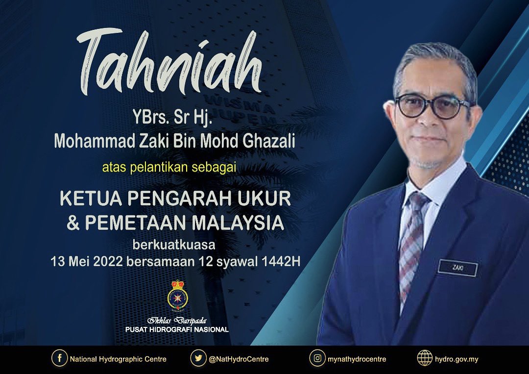 NatHydroCentre's tweet photo. Warga #NavyPeople dari Pusat Hidrografi Nasional mengucapkan setinggi-tinggi tahniah kepada YBrs. Sr Hj. Mohammad Zaki bin Mohd Ghazali di atas pelantikan sebagai Ketua Pengarah Ukur dan Pemetaan Malaysia yang baharu berkuatkuasa pada 13 Mei 2022.

#NavyUpdate
#JUPEM https://t.co/5XtHYSil1k