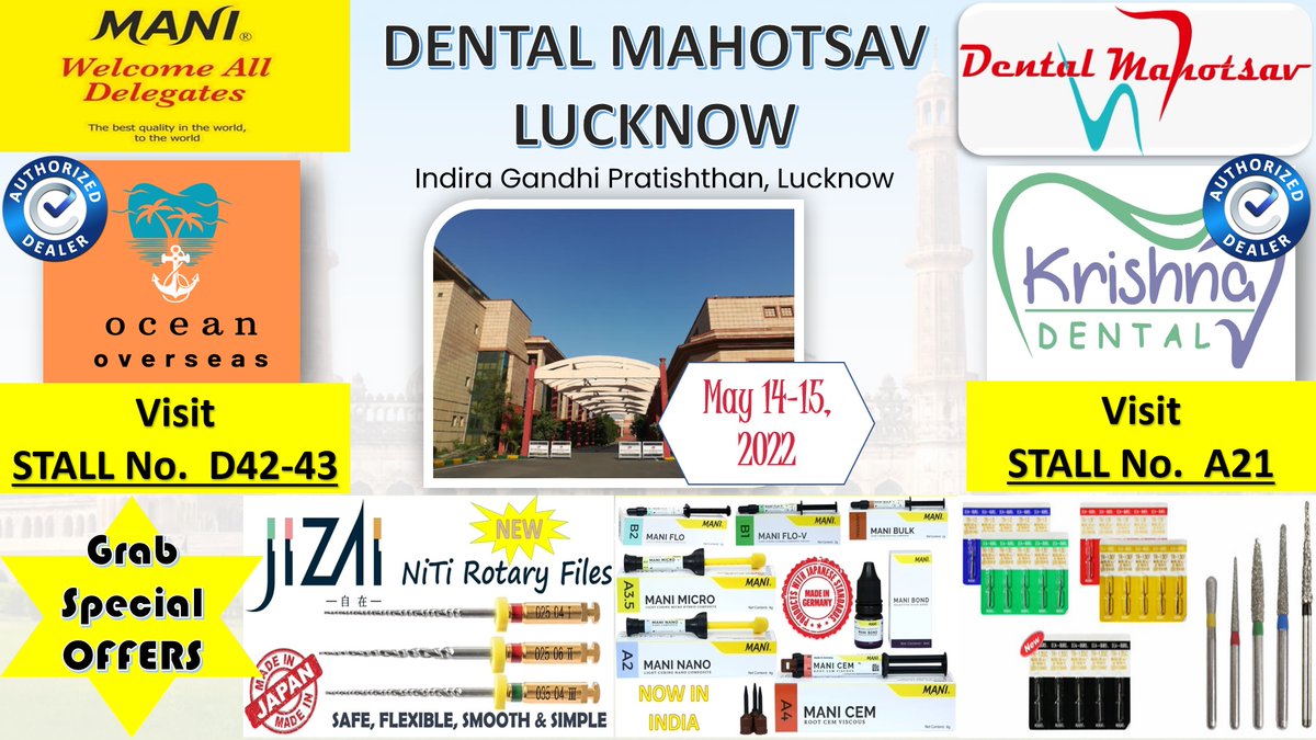 ManiMedicalInd's tweet photo. #nextdestination ๐DENTAL MAHOTSAV๐ #Lucknow on May 14-15, 2022 at #IndiraGandhiPratishthan
Mani India Invites you to visit our stalls at A21 & D42-43 To Grab ๐๐Exciting Offers๐๐ on MANI New NiTi #RotaryFiles System - JIZAI, Restorative products, #diaburs, MANI #HandFiles. https://t.co/VujnuFOVj4
