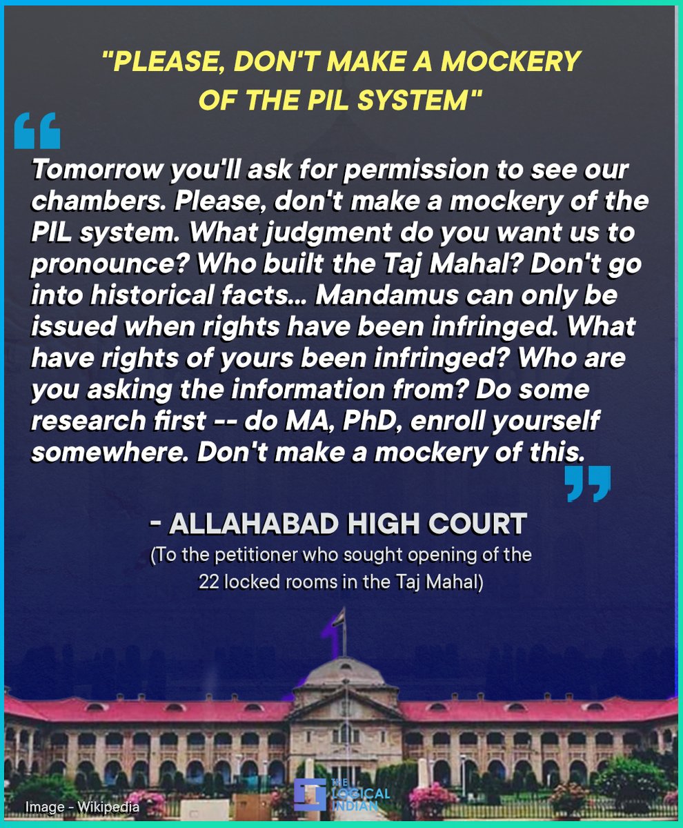 LogicalIndians's tweet photo. #tajmahalcase - The two-judge bench of the #AllahabadHighCourt ripped into the petitioner who sought the opening of the 22 locked rooms in the Taj Mahal after he stated that the truth about the iconic monument needs to come out and that he has filed multiple PILs for the same. https://t.co/6FEtHK4Gna