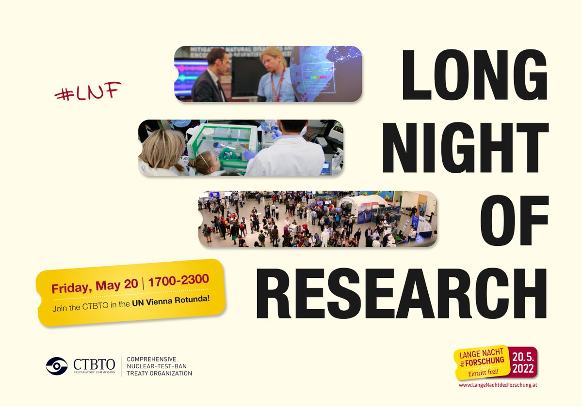 CTBTO's tweet photo. 📅 Mark your calendars for Friday, May 20! 
Would you like to know how we detect nuclear tests, and tinker with some of our gadgets? 
Join the #CTBTO at the #LongNightOfResearch at the Vienna International Centre.

https://t.co/OYISqyuABL https://t.co/3umTmup70n