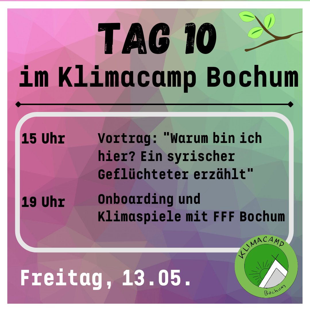 Heute am Freitag um 15 Uhr erzählt euch eine syrische geflüchtete Person von ihren Erfahrungen und abends um 19 Uhr ist Onboarding von @fffBochum mit anschließendem Spieleabend im Klimacamp⛺💚