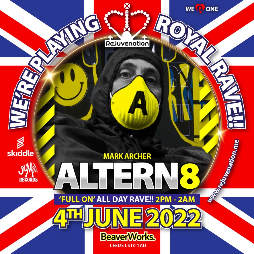 Proper proper! <a href="/WeAreAltern8/">Altern 8</a> @ Rejuvenation Right Royal Rave - Saturday 4th June <a href="/beaverworks/">beaver works</a> ALL DAYER OUTDOOR COURTYARD 2PM til 2AM 

Rejuve bit.ly/RightRoyalRave
Skiddle skiddle.com/e/35957719

WE \®/ ONE ❤️🇬🇧👑
rejuvenation.me