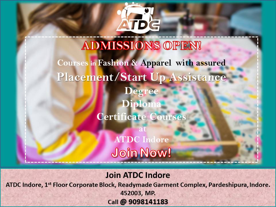 AtdcIndore's tweet photo. Admissions Open!!
#Degree #Diploma #Certificatecourses #Fashiondesign #ApparelManufacturing #Admissions #Appareljobs #Fashioncoures #ATDCindia #AEPCIndia #freeinternships #Degreeinfashion #Fashiondegree #CAD #Fashioncoures #ATDC #atdcindia #atdcnho #ATDCIndia #students #indore https://t.co/x84zdMyzLo