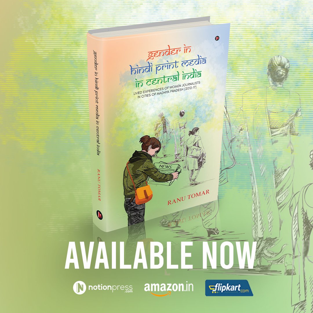 RanuTomar02's tweet photo. I humbly announce my debut book titled 'Gender in Hindi Print Media in Central India: Lived Experiences of Women Journalists in Cities of Madhya Pradesh (2012-17)'. 
 Book https://t.co/2kWIRcmEbt
 #HindiPrintMedia #WomenInMedia #Academic Contributions @MPJansampark https://t.co/2ZeRseaART