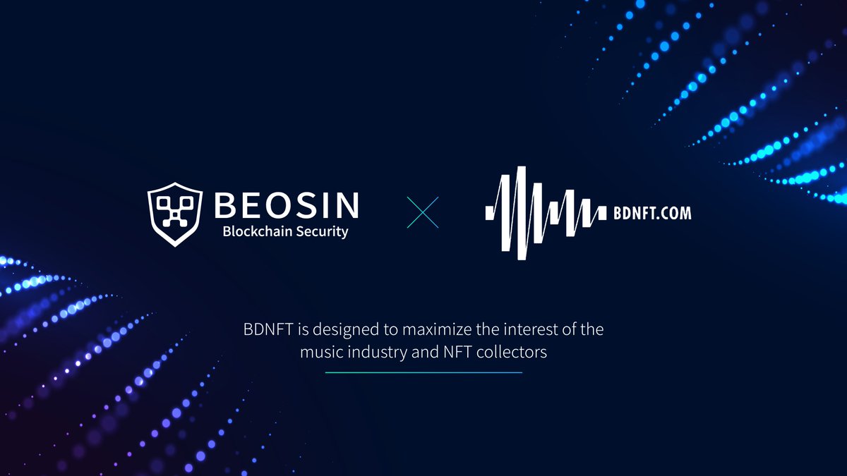 Beosin_com's tweet photo. 🎉Beosin has completed audit service of @bdnftlab 
BDNFT is a world's leading music copyright NFT platform, which makes it possible for copyright owners and NFT holders to share the benefits. 

#NFT #Blockchain  #web3  #blockchainsecurity #blockchainaudit #smartcontractaudit https://t.co/2loJpTnDpz