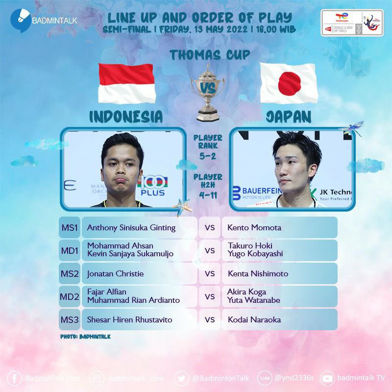 BadmintonTalk's tweet photo. BREAKING

#MomoGi is back after 2.5 years!!

Line up and order of play - #ThomasCup2022 Semi-Final

Indonesia vs Japan

Friday, 13 May 2022, 18.00 WIB

Are you ready?

#TUC2022 #Bangkok2022 #ThomasUberCups https://t.co/cGLWTTNRD9