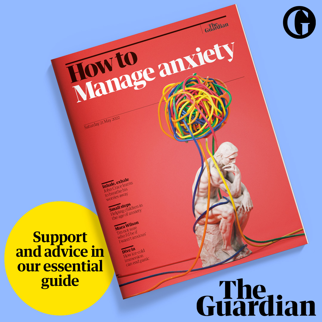 guardian's tweet image. Explore our essential guide to managing anxiety.

@GabyHinsliff looks at how we can support young people and @DrTjap investigates why social media makes us anxious and Plus advice from @JohnJCrace, @EllenVoraMD and @EmineSaner.

Only with the Guardian on Saturday.