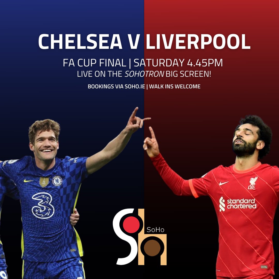 Join us this Saturday as Liverpool take on Chelsea in the FA Cup Final at 4.4pm 🔥 Catch all the live action our huge SoHoTron screen with surround sound located in our Main Bar, food & drinks served all day 👌🏼 Walk ins welcome all day Whos it gonna be?! 🔴🔵