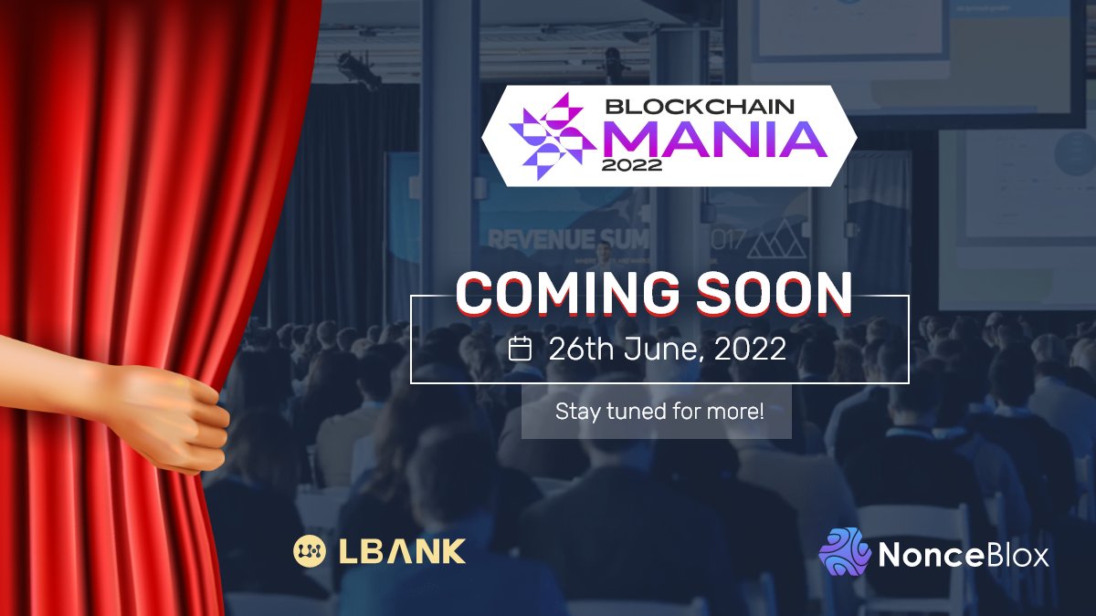 LBank_Exchange's tweet photo. 🔊BlockChain Mania 2022 is here
🤝Together with @Nonceblox_
LBank is hosting a grand event in India.
🗓: 26th June, 2022
#LBank #BlockChainMania2022 https://t.co/hQ7yEqFJKy