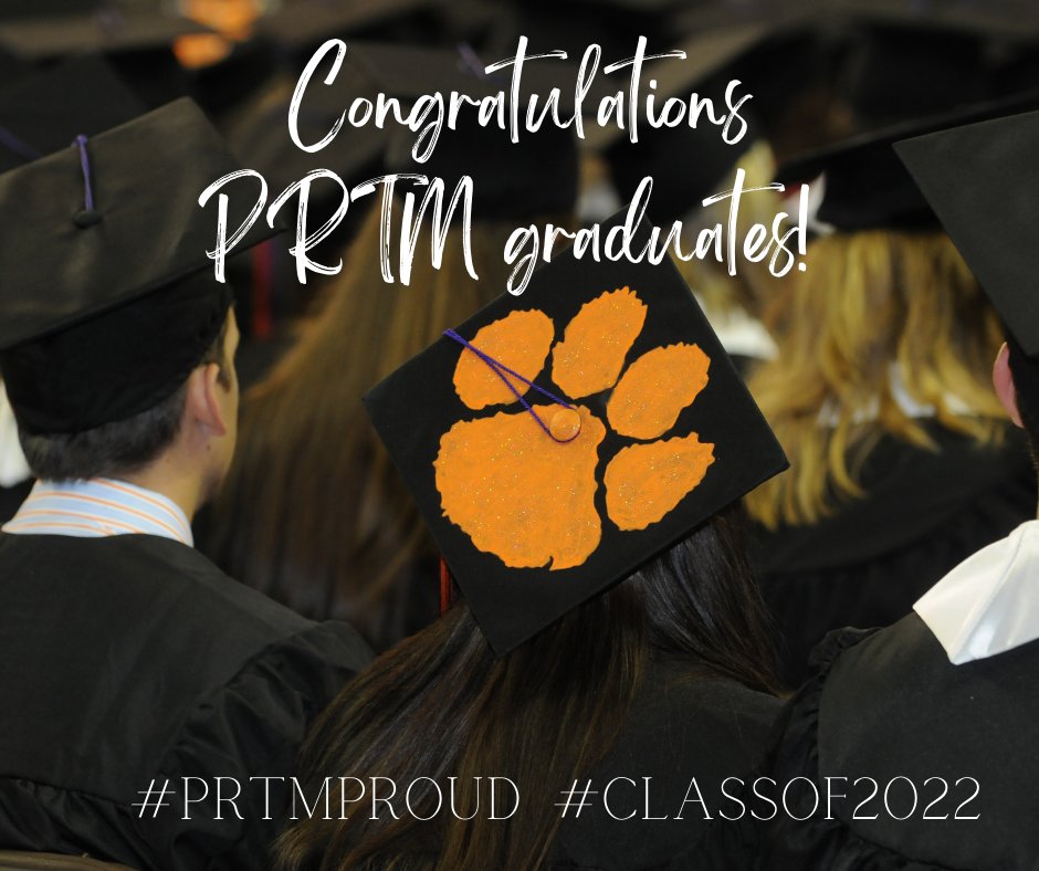 ClemsonPRTM's tweet photo. Congratulations, #PRTM graduates! We're proud of you and can't wait to see where the future leads you!
#ClemsonPRTM #PRTMProud #Classof2022 https://t.co/fwol8iBTws