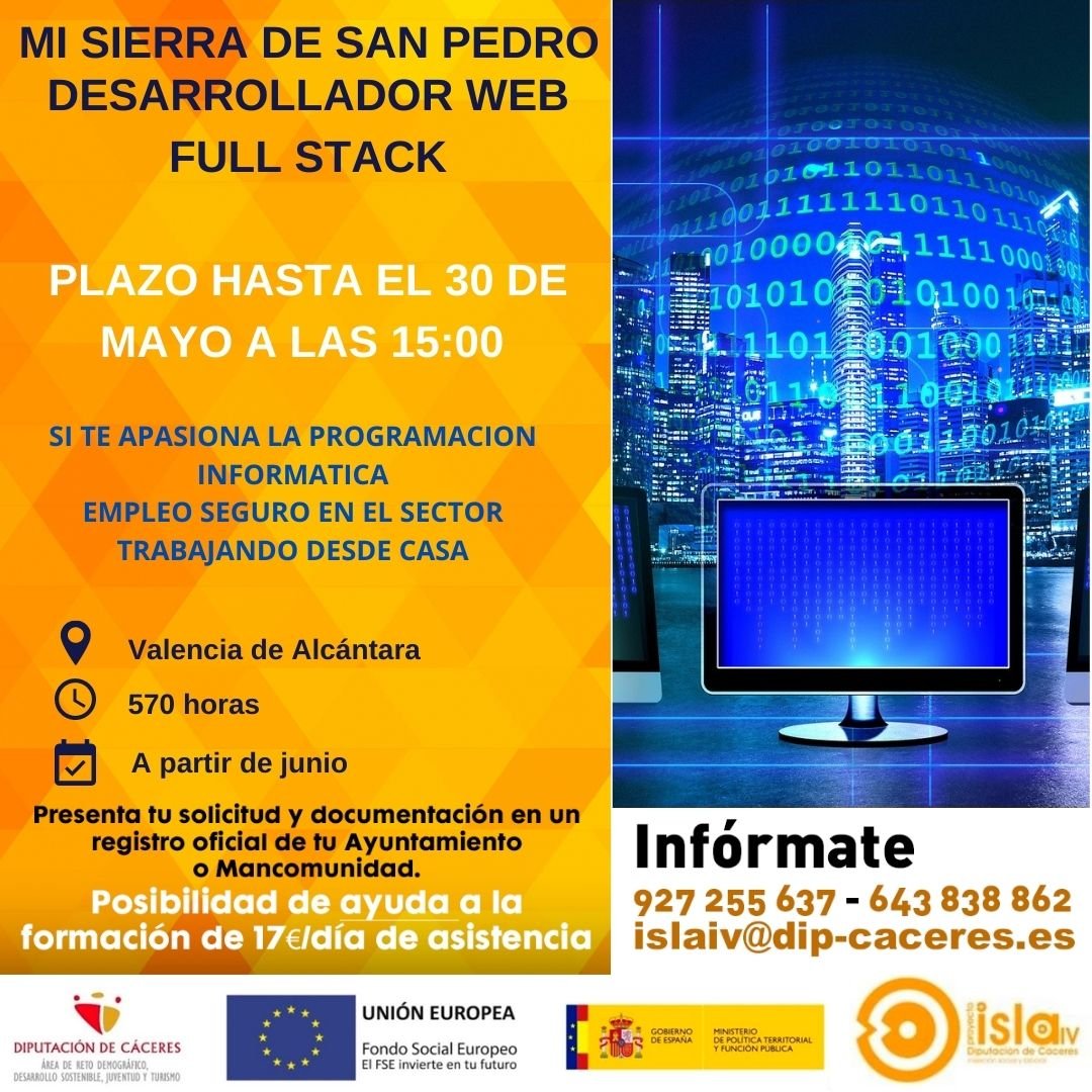 TajoInternacio's tweet photo. Acción Formativa del Proyecto Isla IV “DESARROLLADOR WEB FULL STACK” Plazo de solicitudes hasta el próximo día 30 de mayo de 2022. #valenciadealcantara #ProyectoISLAIV #CapitaldelaRayaHispanoLusa #centroeuropeodelmegalitismo #circularfabvalencia https://t.co/1TZbTHcrjj - valenc…