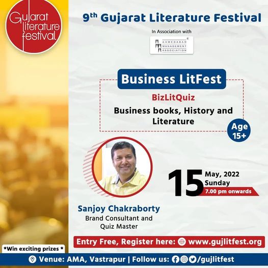 GLFgujlitfest's tweet photo. All are cordially invited to participate in the Bizlit Quiz organized on the occasion of Gujarat Literature Festival [9th Edition] at Ahmedabad Management Association on Sunday 15th May, 2022 at 7pm.

Entry Free!
Loads &amp; loads of prizes to be won...
Be there !

#ChaloGLF9 https://t.co/5NR6R4k3oI