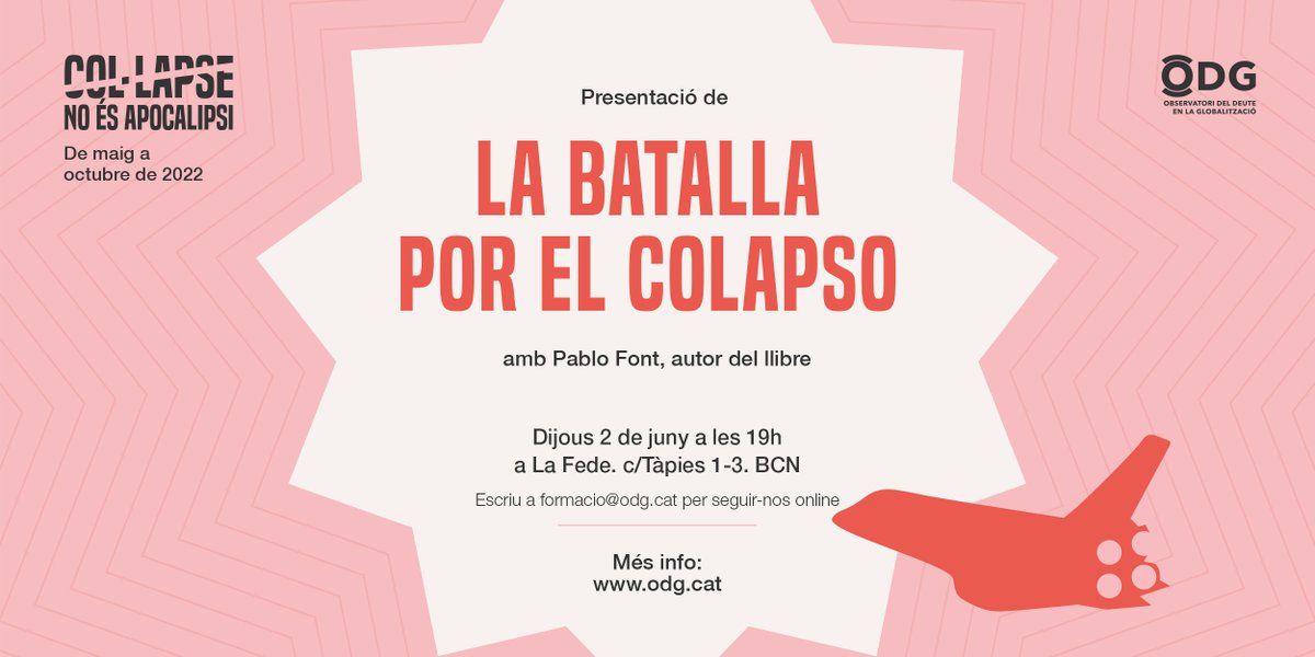 ODG (@twitt_odg) on Twitter photo ✨Comencem el cicle #CollapseNoEsApocalipsi amb la presentació del llibre "La Batalla por el colapso" de <a href="/PabloFontOporto/">Pablo Font Oporto ۞</a>.
📆2 de juny a les 19h a La Fede
🌐Tindrem opció per seguir-ho online! Escriu-nos a formacio@odg.cat
Més info sobre el cicle ➡️ odg.cat/blog/cicle-col… ✨Comencem el cicle #CollapseNoEsApocalipsi amb la presentació del llibre "La Batalla por el colapso" de <a href="/PabloFontOporto/">Pablo Font Oporto ۞</a>.
📆2 de juny a les 19h a La Fede
🌐Tindrem opció per seguir-ho online! Escriu-nos a formacio@odg.cat
Més info sobre el cicle ➡️ odg.cat/blog/cicle-col…
