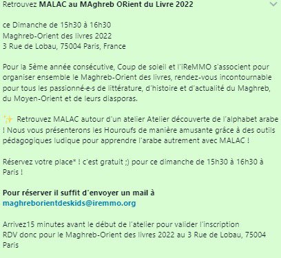 MALAC91300's tweet photo. Retrouvez *MALAC au MAghreb ORient des kids 2022*

Atelier découverte de l’alphabet arabe !

Réservez votre place* ! c'est gratuit ;) pour ce dimanche de 15h30 à 16h30 à Paris !

*Pour réserver il suffit d'envoyer un mail à maghreborientdeskids@iremmo.org*
@IiReMMO  @MODEL_Livres https://t.co/wH9tqDFllA