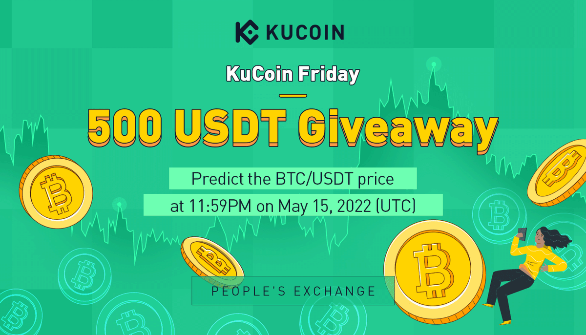 kucoincom's tweet photo. #KuCoinFriday 🙌 500 $USDT Giveaway

Predict the $BTC/USDT price at 11:59 PM, May 15th 2022 (UTC) on #KuCoin to win rewards! 💰

✅ Follow @kucoincom &amp; Retweet
✍️ Fill out: https://t.co/8YMXVC3hwS
🎁 10 winners will each get 50 $USDT https://t.co/LyfLKichIG