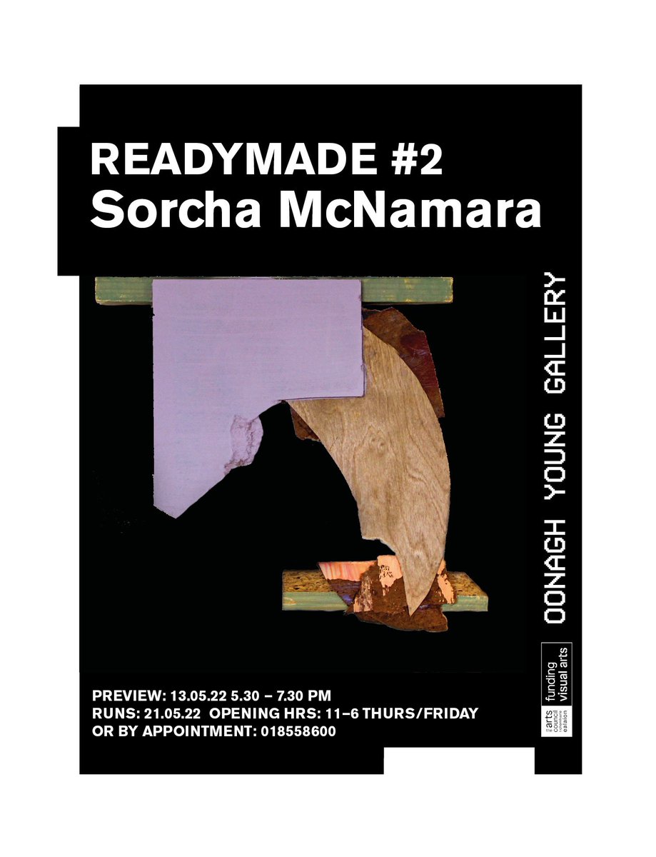 Sorcha McNamara opens in the gallery this evening at 5.30. The READYMADE series aims to support artists through an open call with 4 solo shows by artists who have gained new perspectives on their practice in the last 2 years or who have never had a solo exhibition. #artscouncil