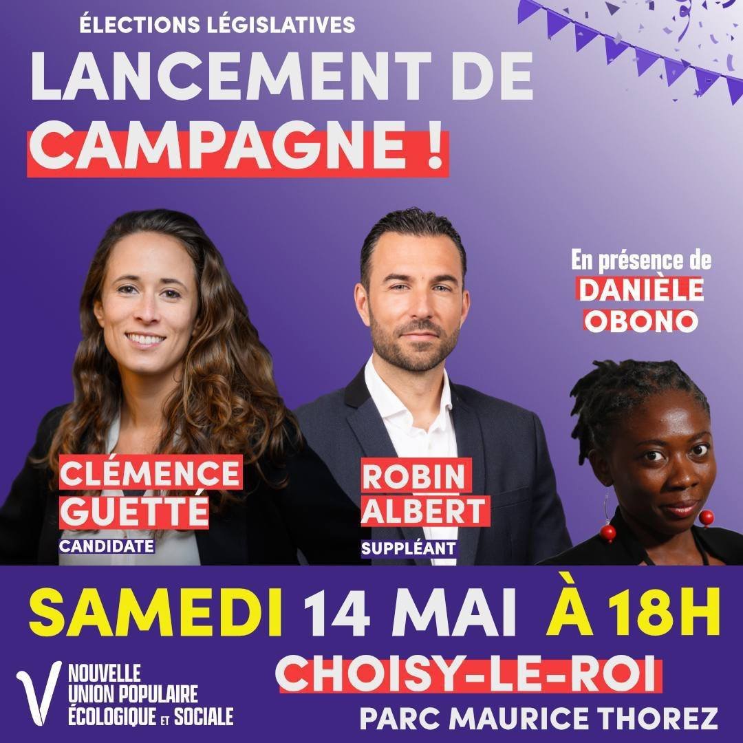 EluLFICitoyen94's tweet image. 🚨 ÉVÉNEMENT ! Rendez-vous samedi 14 mai à Choisy-le-Roi, Parc Maurice Thorez, 18h pour le lancement de campagne de @Clemence_Guette et @RobinAlbert94 en présence de @Deputee_Obono. #NUPES #MelenchonMatignon
