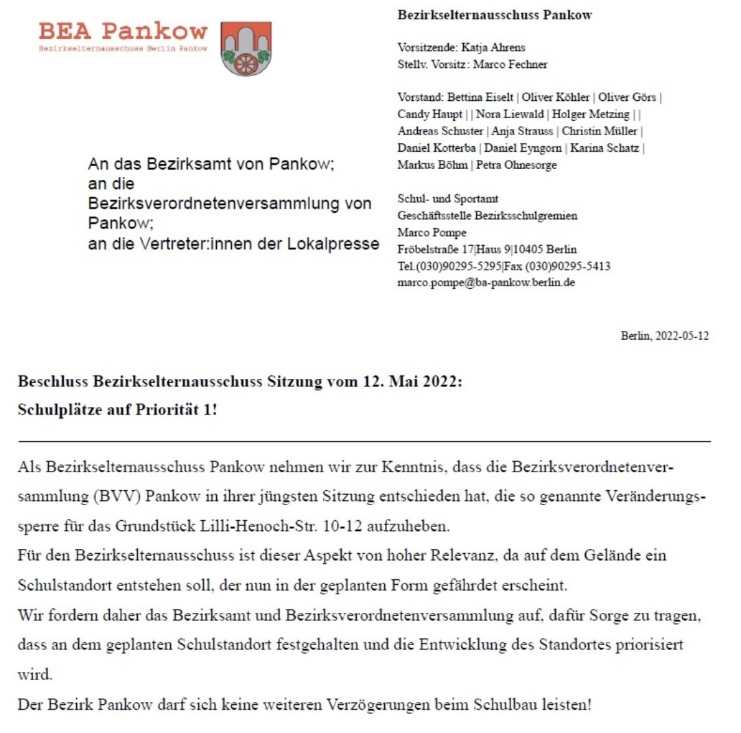 BEA_Pankow's tweet photo. Beschluss des Bezirkselternausschusses aus seiner Sitzung vom 12. Mai 2022 zur Entwicklung des Schulbaus an der Lilli-Henoch-Str.

"Schulplätze auf Priorität 1!" https://t.co/DpFhfGtkau