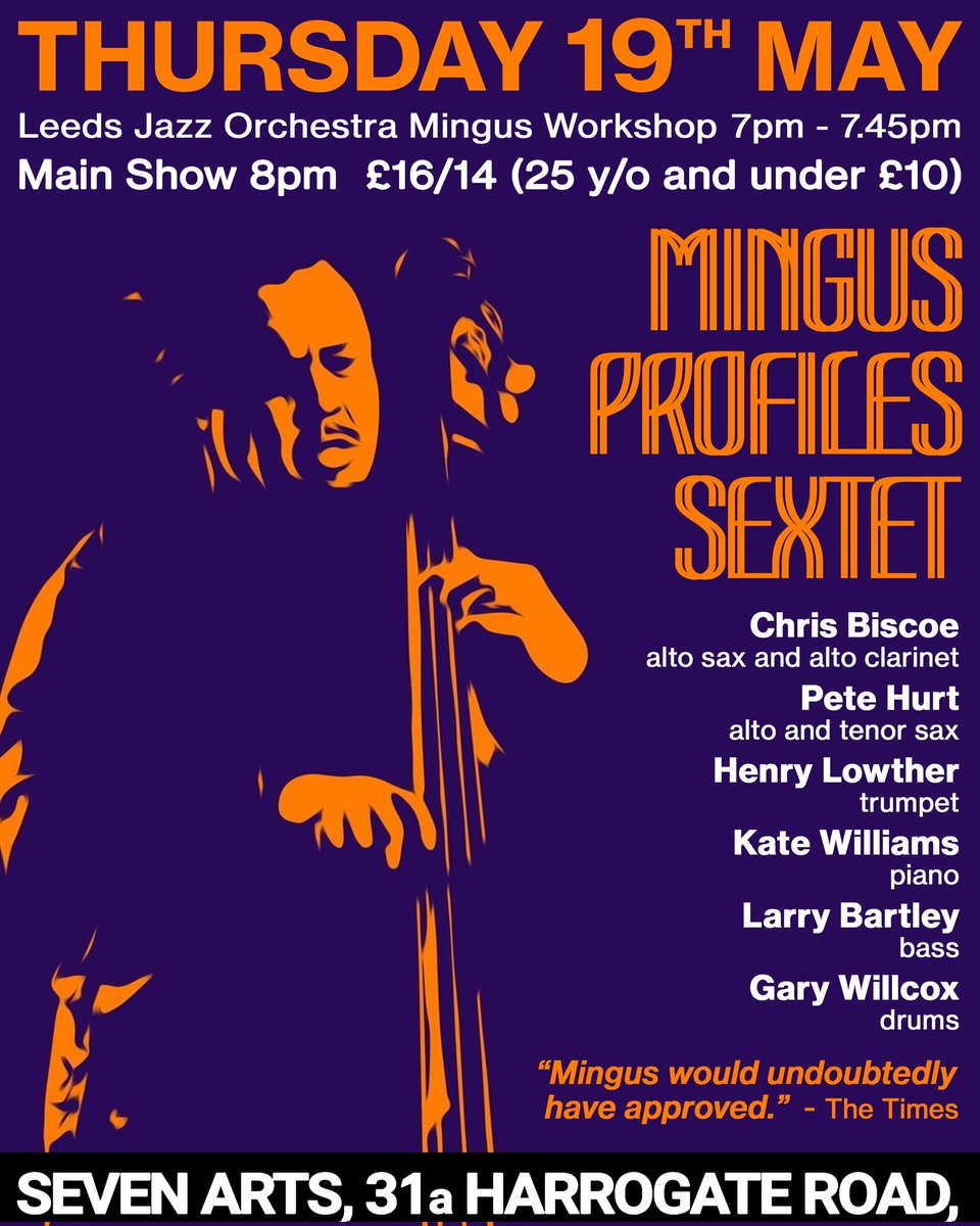 Celebrate the legendary jazz composer Charles Mingus this Thursday 19 May <a href="/Seven_Arts/">Seven</a> with an all star band, led by Chris Biscoe including <a href="/LarryBartley_1/">Larry Bartley</a> <a href="/henrylowther/">Henry Lowther</a> @katewpiano <a href="/DrumsWillcox/">Gary Willcox Drums</a> and Pete Hurt. Starts 7pm with Mingus Jazz Workshop feat. Colin Byrne and LJO #Jazz