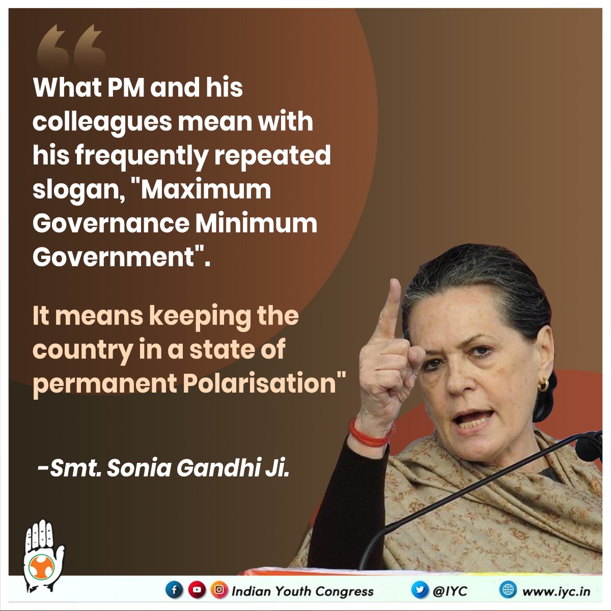 IYC's tweet photo. What PM and his colleagues mean with his frequently repeated slogan, "Maximum Governance Minimum Government". 

It means keeping the country in a state of permanent Polarisation" : Smt. Sonia Gandhi Ji. : Smt. Sonia Gandhi Ji at 'Chintan Shivir, Udaipur.

#NavSankalpShivir https://t.co/1zRtvNZl6H
