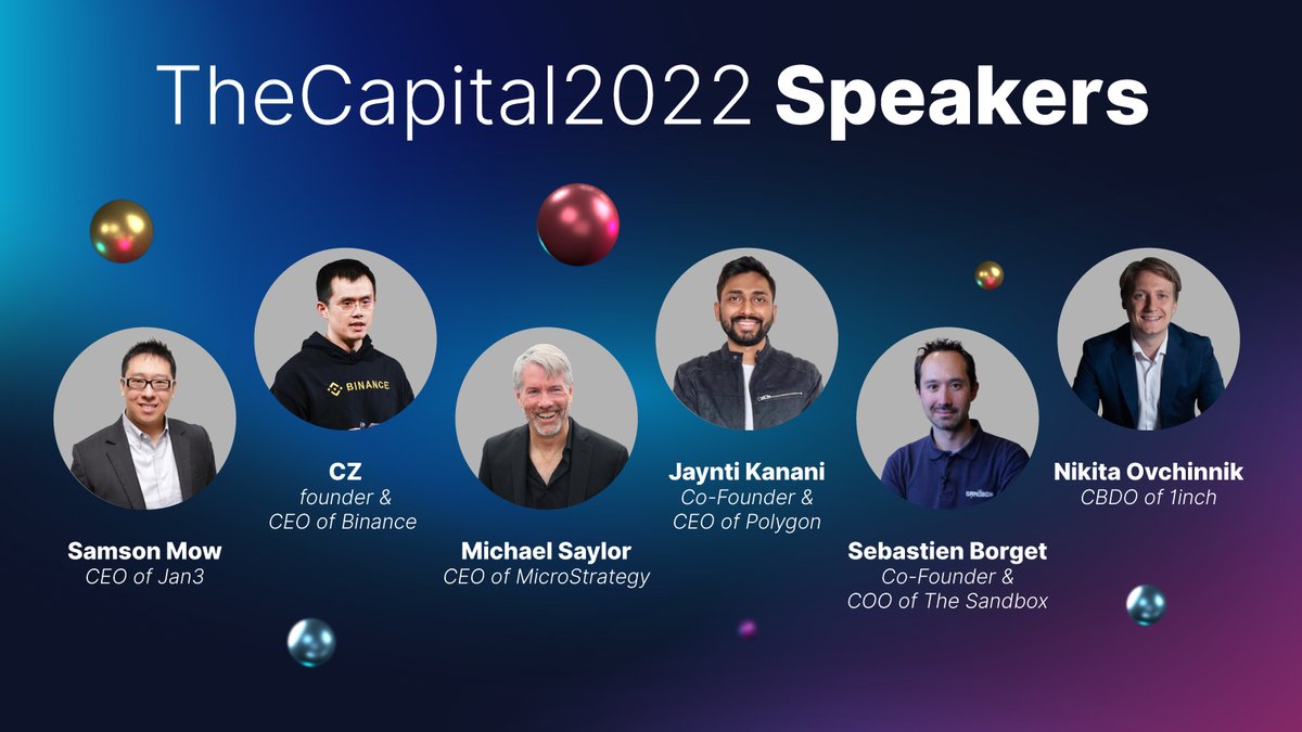 Hear from the best, learn from the best! 🚀

#TheCapital2022 presents you with the top experts in the #crypto field from <a href="/binance/">Binance</a> <a href="/MicroStrategy/">Strategy</a> <a href="/JAN3com/">JAN3</a> <a href="/Polygon/">Polygon</a> <a href="/TheSandboxGame/">The Sandbox</a> <a href="/1inch/">1inch</a> &amp; many more! 🔥 

Register TODAY! 
👉 coinmarketcap.jotform.com/220615307059047
