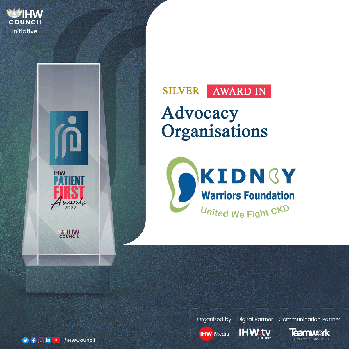 IHWCouncil's tweet photo. Kidney Warriors Foundation wins the honorable title of 'Advocacy Organisations' in the Silver category at #PatientFirstAwards https://t.co/G2DKeHowIh