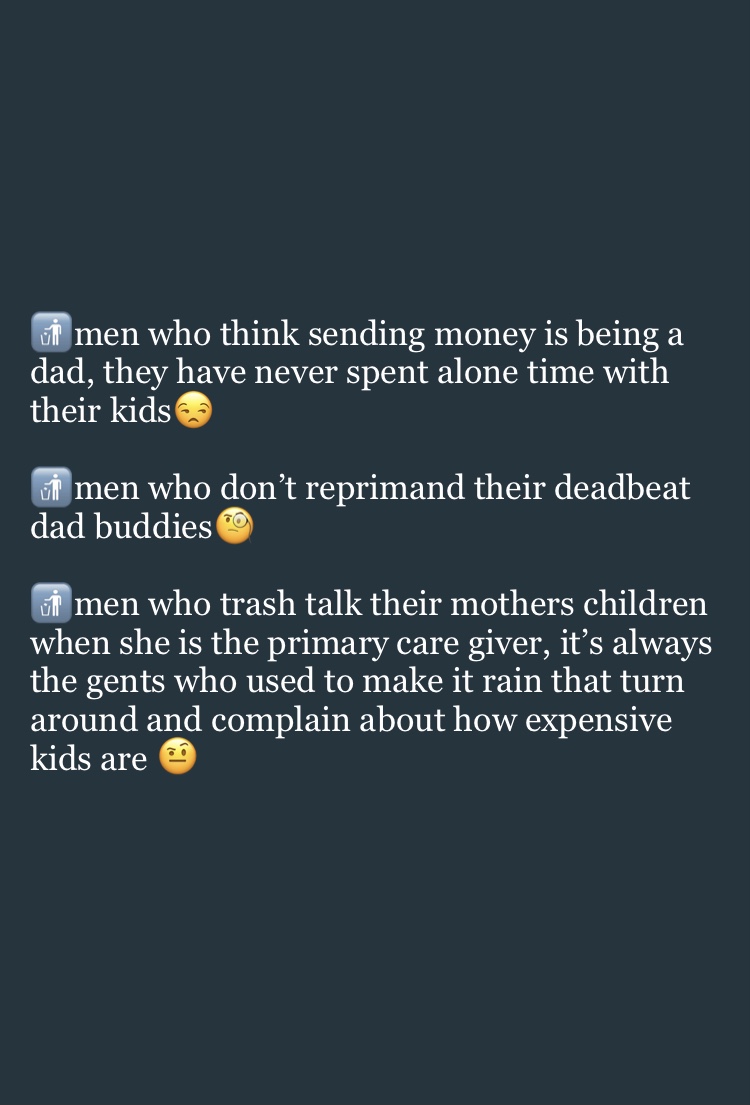 ZineLynn's tweet photo. The focus is gents who CHOOSE to be dead beats, don’t tell me about toxic moms. Focus! https://t.co/9z9gVWm0TA