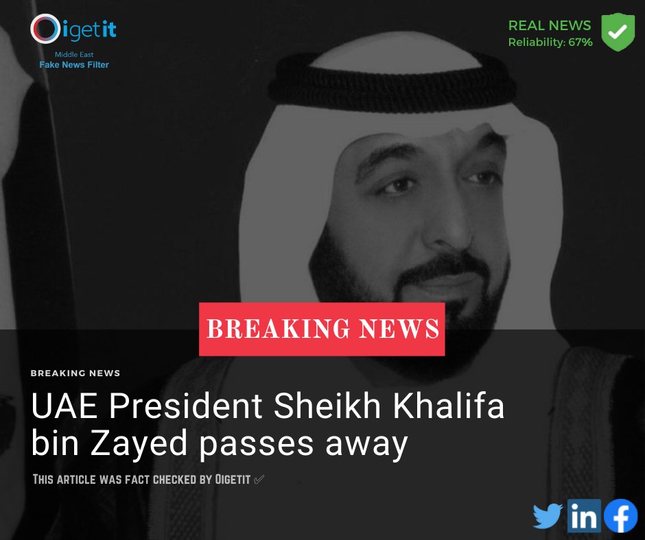 OigetitME's tweet photo. #Breaking -Ministry of Presidential Affairs has announced 40 days of mourning. The private sector will observe three days of mourning
Read more: https://t.co/VbbcXojjd7
This article was fact checked by #Oigetit ✅
#UAE #sheikhkhalifa #mouring #Death https://t.co/p7T0PpNvIQ